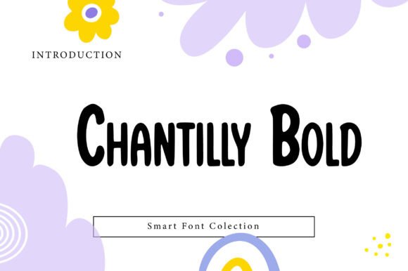 Chantilly Bold Typeface Review for Soft Branding