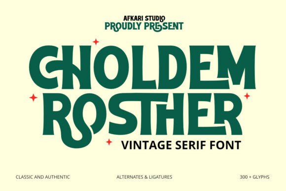 Choldem Rosther: A Vintage Serif Font for Timeless Branding