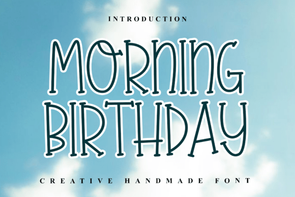 Morning Birthday: The Tall Display Font for Scroll-Stopping Headlines