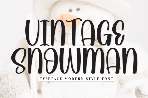 Vintage Snowman Font Review for Modern Campaigns